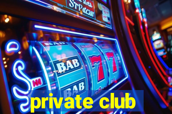 private club