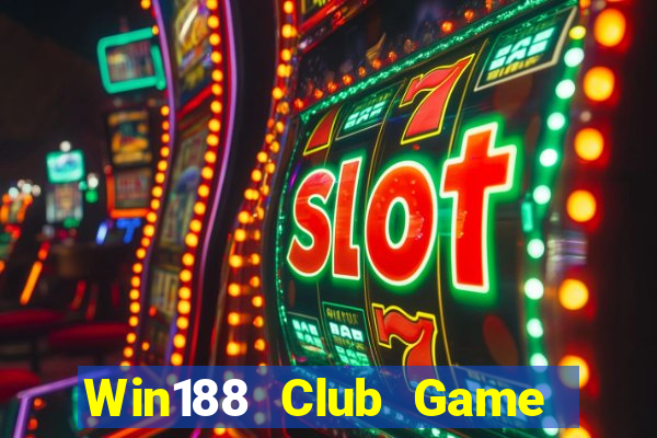 Win188 Club Game Bài 88Vin