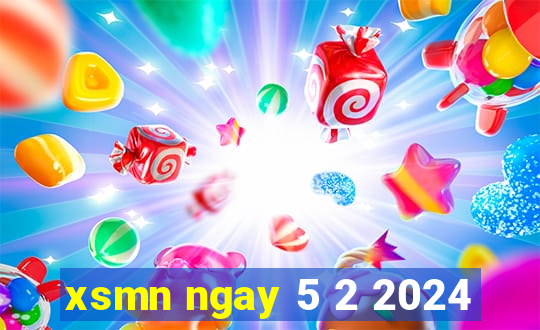 xsmn ngay 5 2 2024