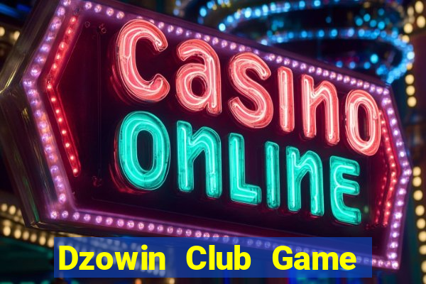 Dzowin Club Game Bài Twin