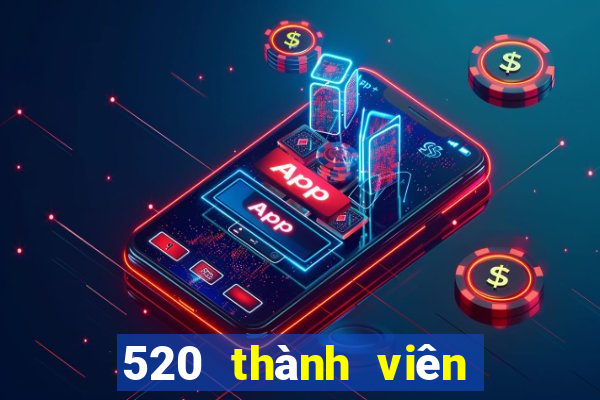 520 thành viên xổ số