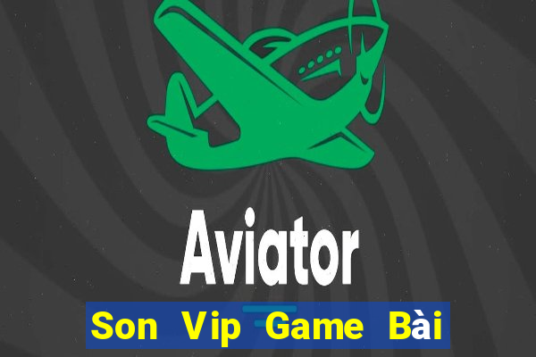 Son Vip Game Bài Phỏm Đổi Thưởng