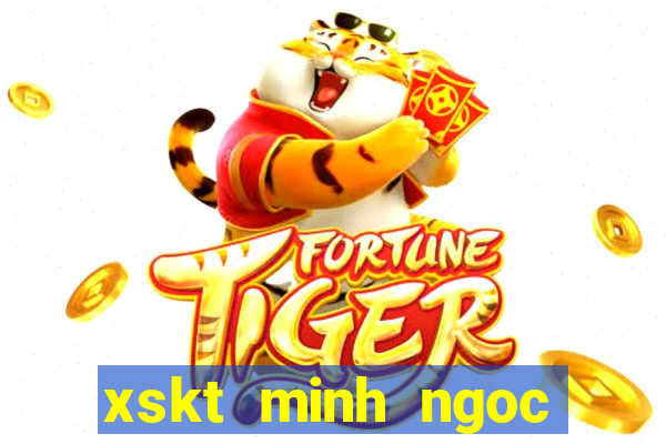 xskt minh ngoc mien trung hom nay