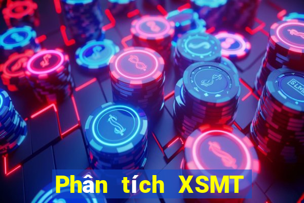 Phân tích XSMT ngày 1