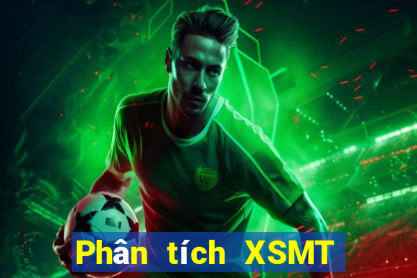 Phân tích XSMT ngày 1