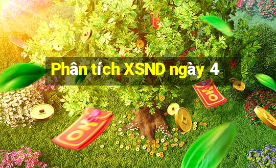 Phân tích XSND ngày 4