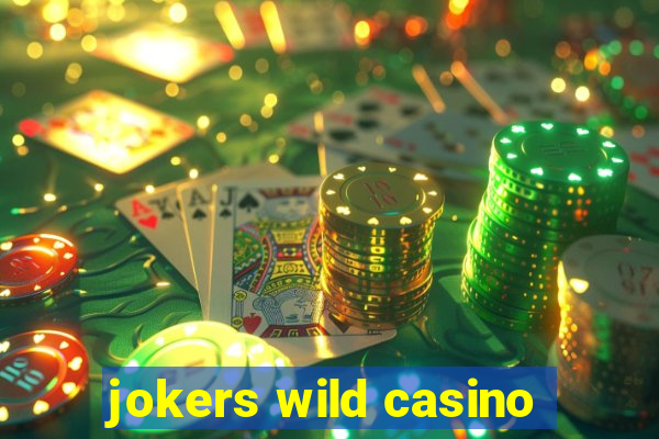 jokers wild casino