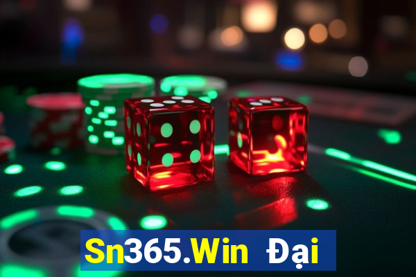 Sn365.Win Đại Lý Cấp 1 Game Bài