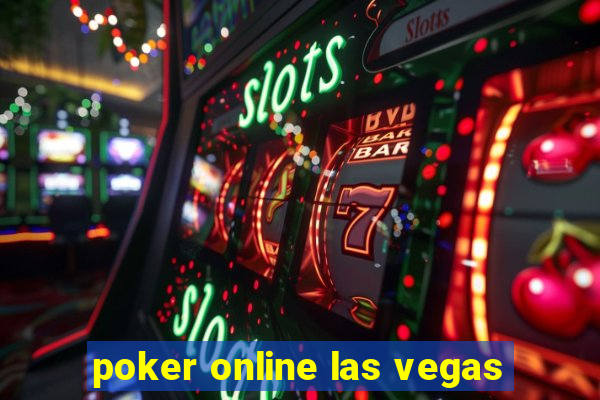 poker online las vegas