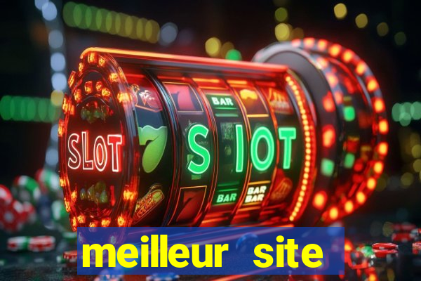 meilleur site casino en ligne