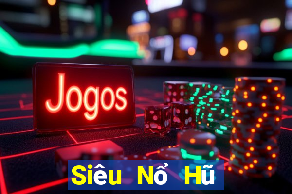 Siêu Nổ Hũ Game 798Club