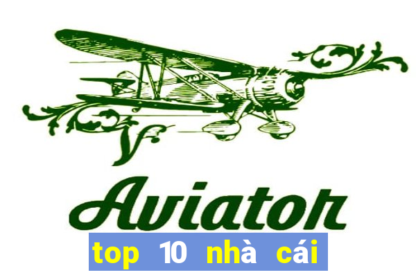 top 10 nhà cái uy tín nhất 2024