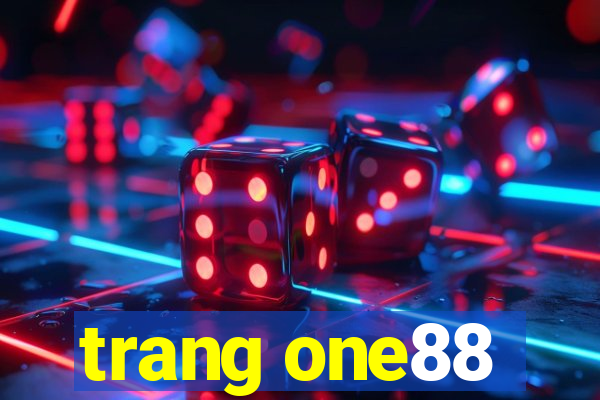 trang one88