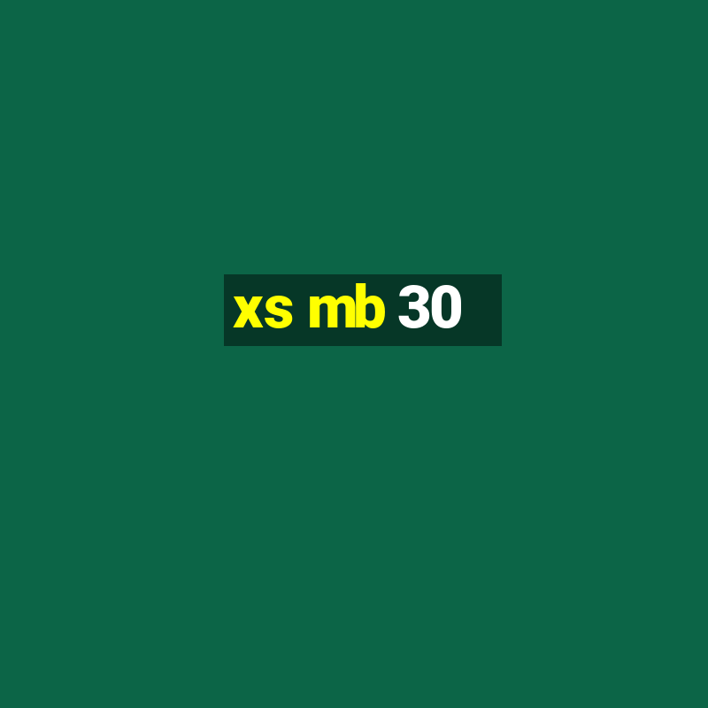 xs mb 30