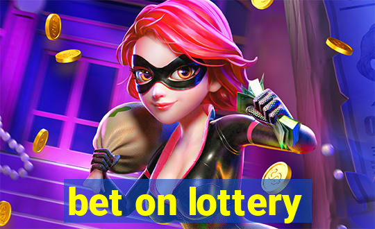 bet on lottery