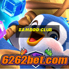 bamboo club