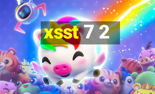 xsst 7 2