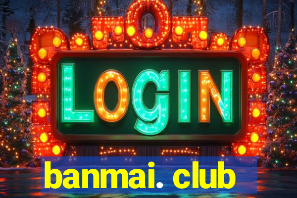 banmai. club