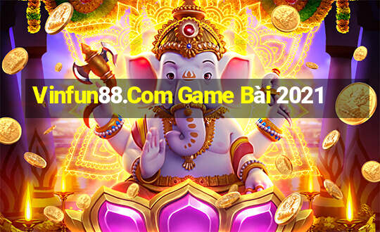 Vinfun88.Com Game Bài 2021