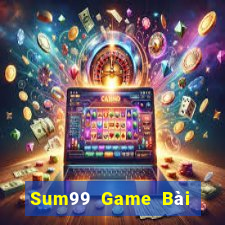 Sum99 Game Bài Tặng Tiền