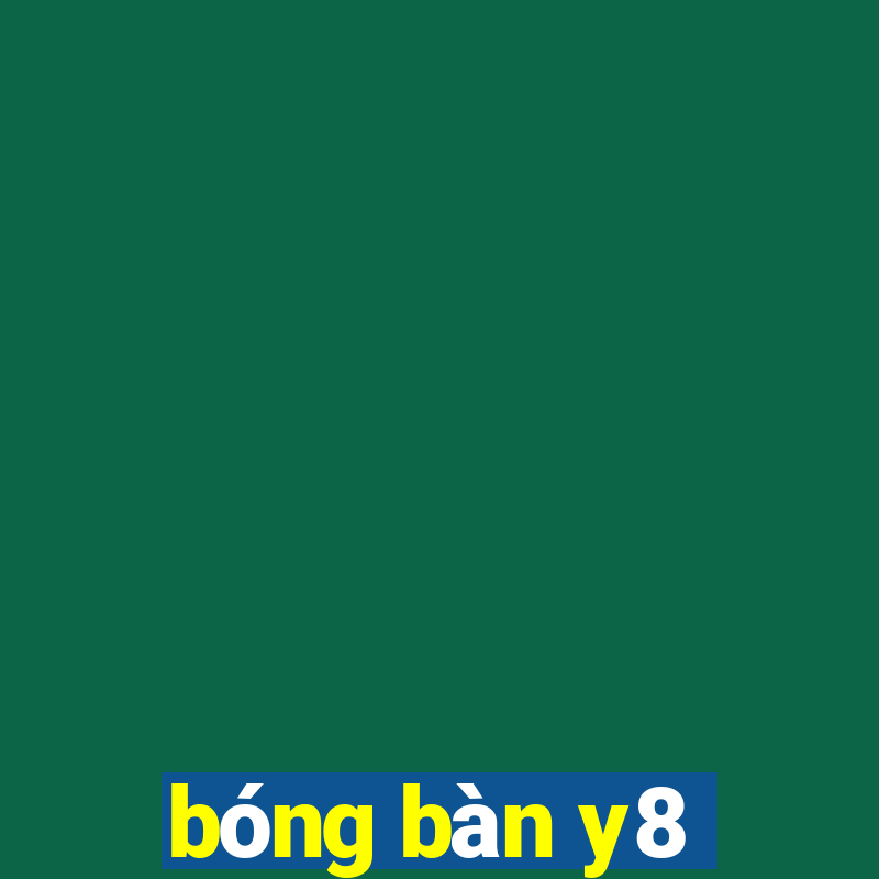 bóng bàn y8