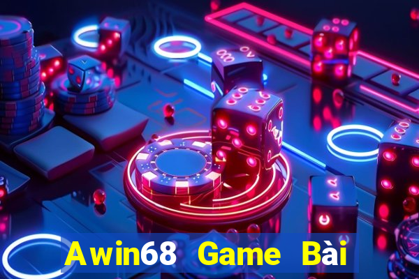 Awin68 Game Bài Sinh Tử