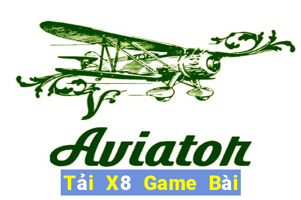 Tải X8 Game Bài Online Miễn Phí