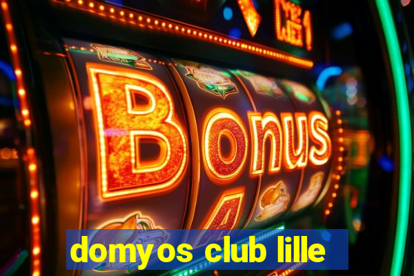 domyos club lille