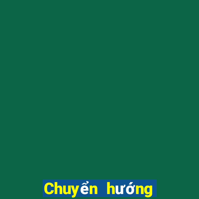 Chuyển hướng bắn cá