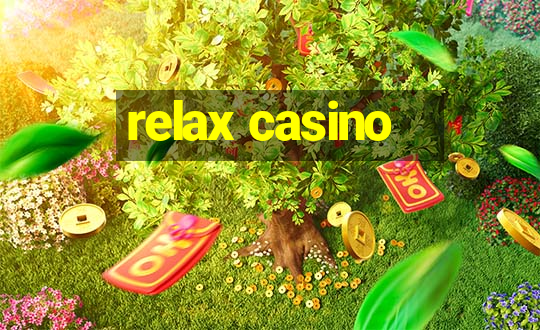 relax casino