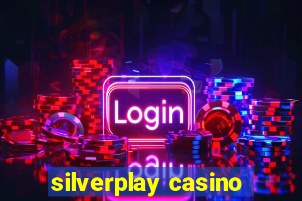 silverplay casino