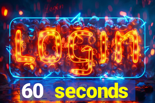 60 seconds reatomized việt hóa apk