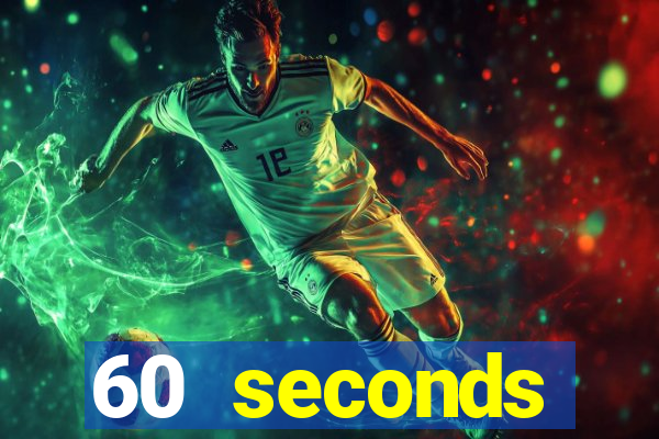 60 seconds reatomized việt hóa apk