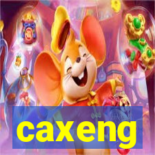 caxeng