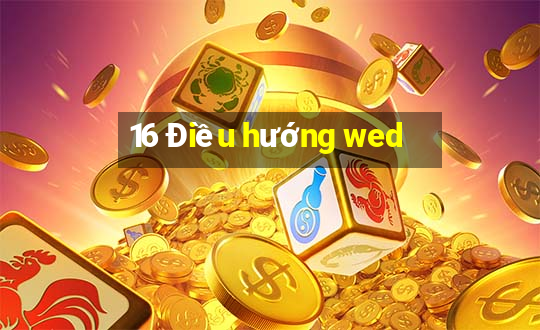 16 Điều hướng wed