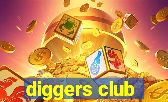 diggers club