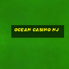 ocean casino nj