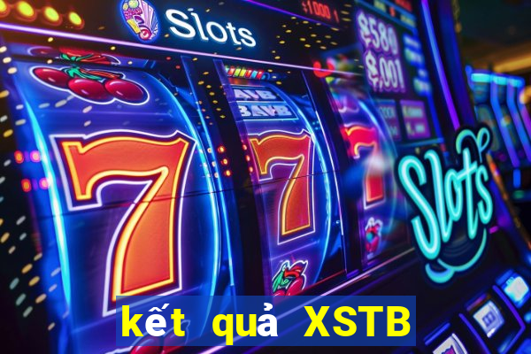 kết quả XSTB ngày 31