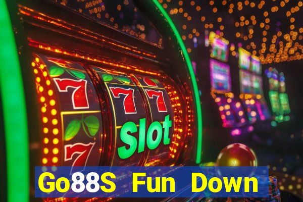 Go88S Fun Down Game Bài Vui