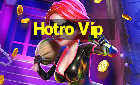 Hotro Vip