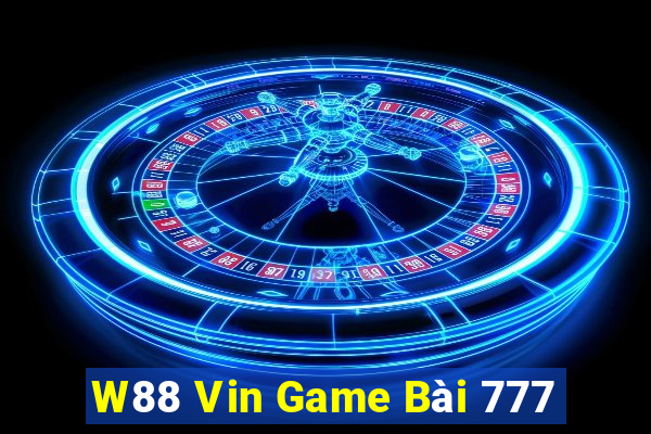 W88 Vin Game Bài 777