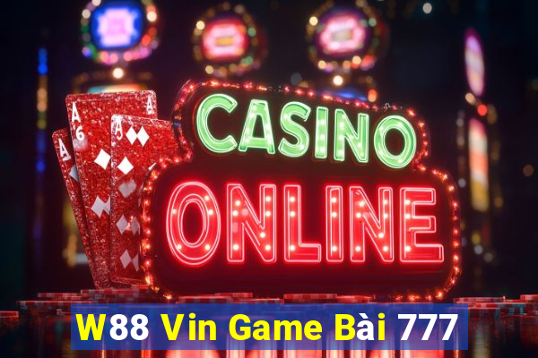 W88 Vin Game Bài 777