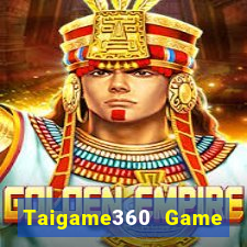 Taigame360 Game Bài Online Miễn Phí