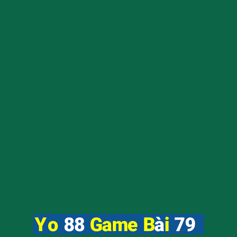 Yo 88 Game Bài 79