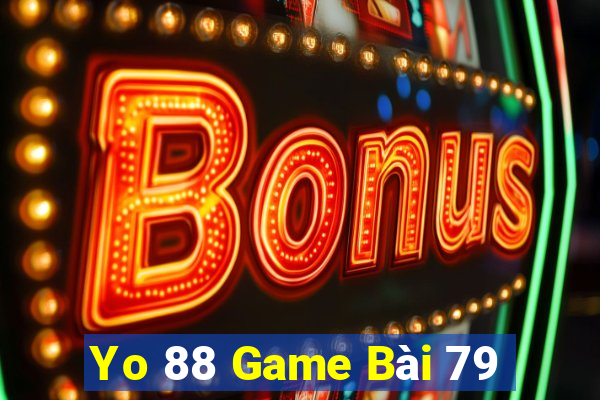 Yo 88 Game Bài 79