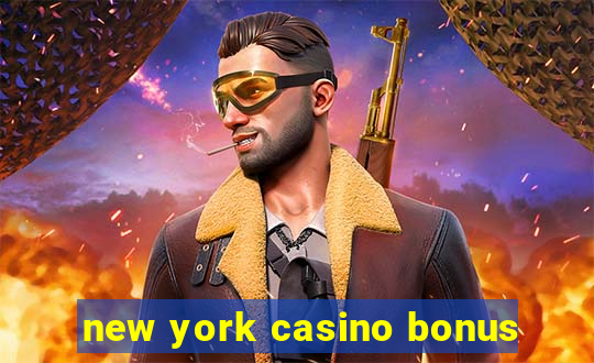 new york casino bonus