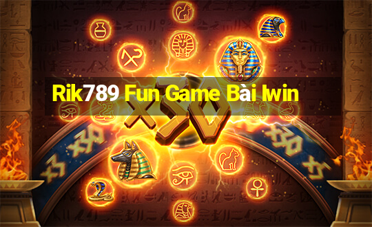 Rik789 Fun Game Bài Iwin