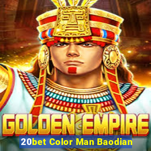 20bet Color Man Baodian