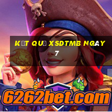 kết quả XSDTMB ngày 7