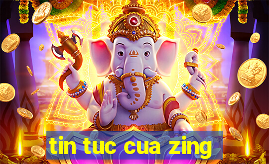 tin tuc cua zing